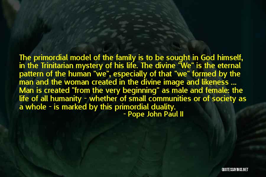And God Created Woman Quotes By Pope John Paul II And God Created Woman Quotes By Pope John Paul II