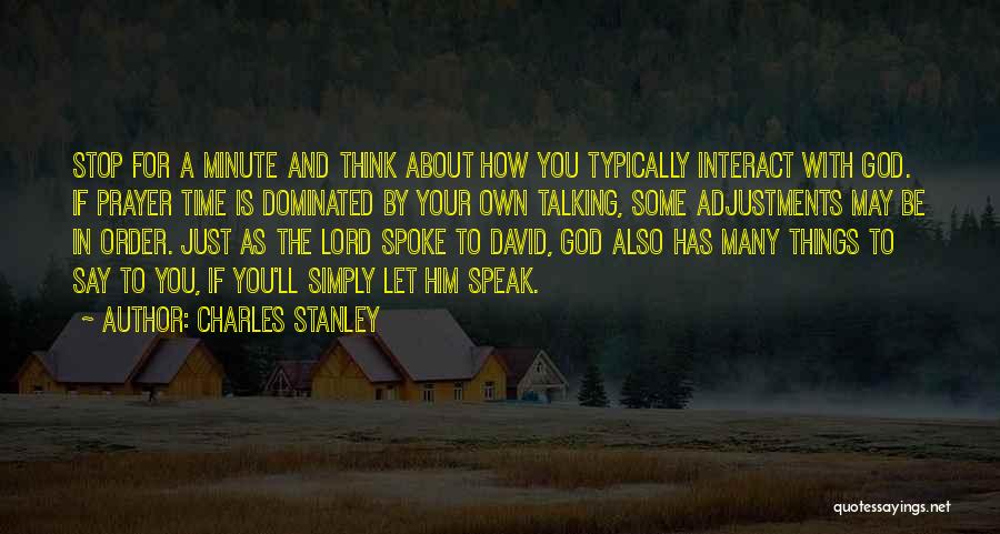 And God Spoke Quotes By Charles Stanley