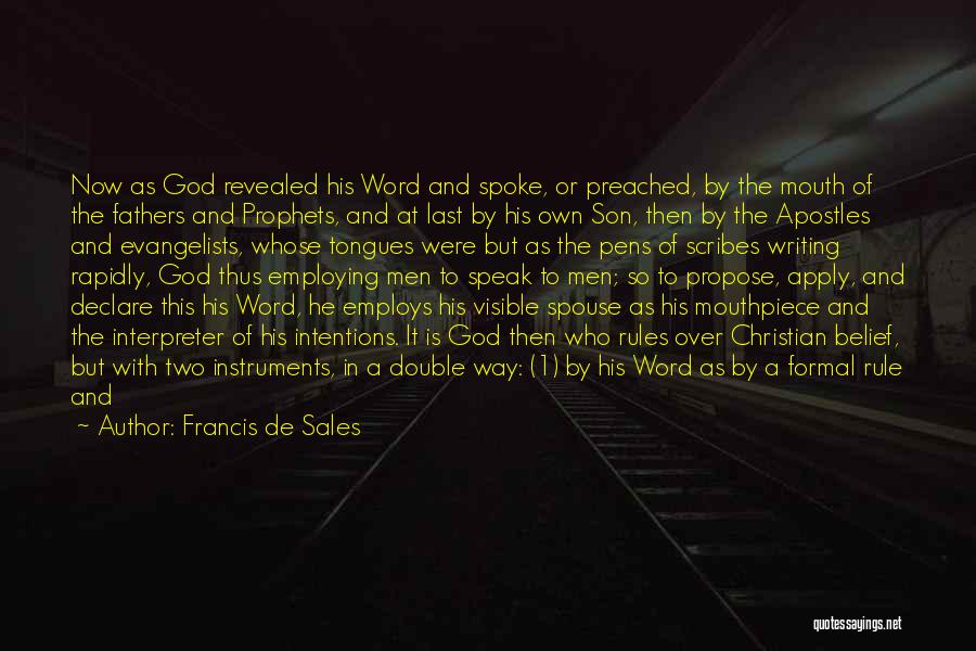 And God Spoke Quotes By Francis De Sales