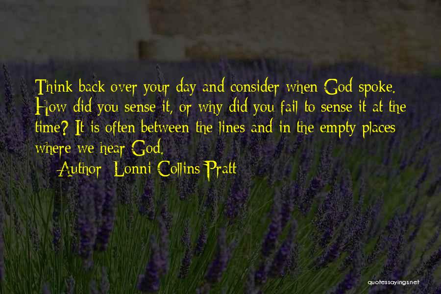 And God Spoke Quotes By Lonni Collins Pratt