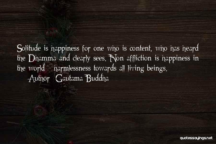 And Happiness Quotes By Gautama Buddha