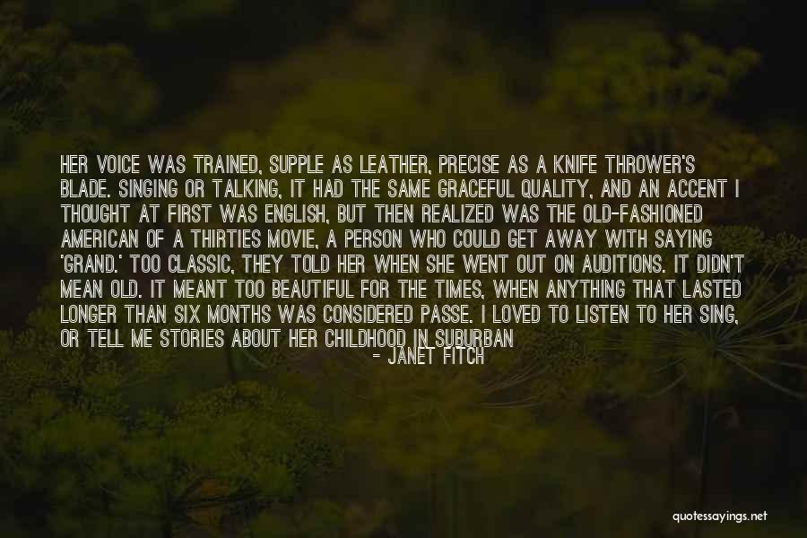 And Heaven Too Quotes By Janet Fitch And Heaven Too Quotes By Janet Fitch