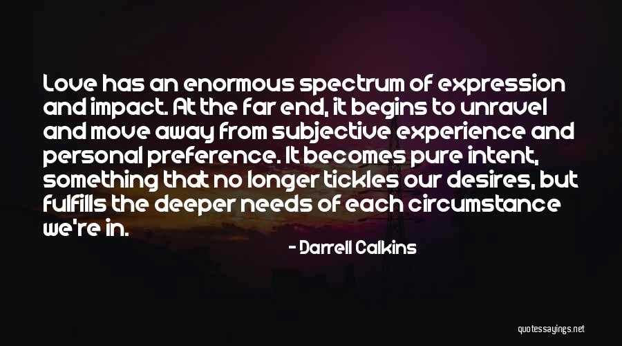 And Humor At The End Quotes By Darrell Calkins And Humor At The End Quotes By Darrell Calkins