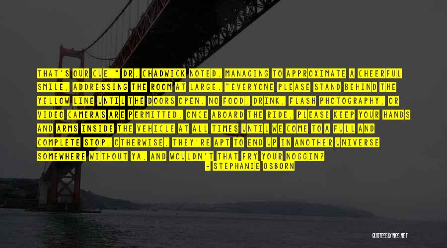 And Humor At The End Quotes By Stephanie Osborn And Humor At The End Quotes By Stephanie Osborn