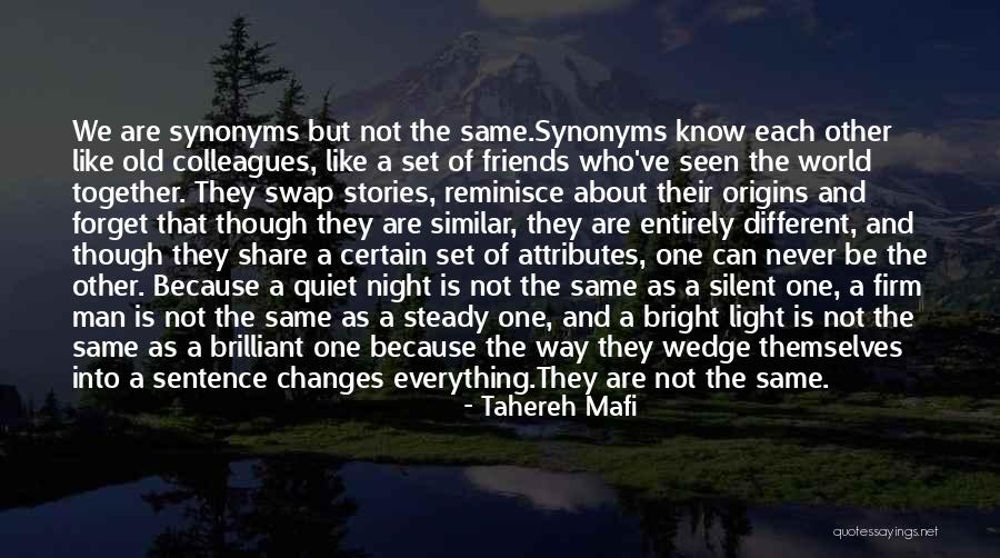 And Just Like That Everything Changes Quotes By Tahereh Mafi And Just Like That Everything Changes Quotes By Tahereh Mafi