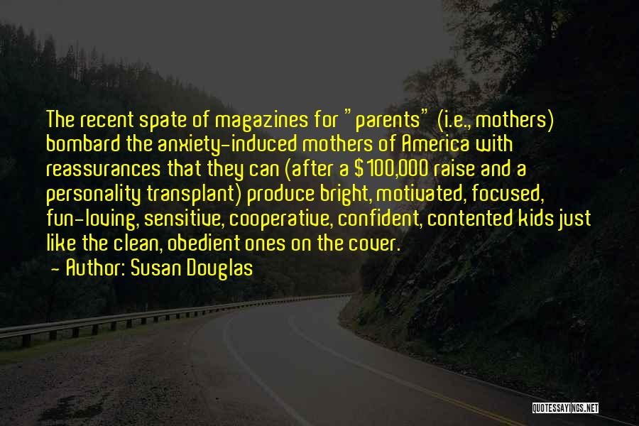 And Just Like That Quotes By Susan Douglas