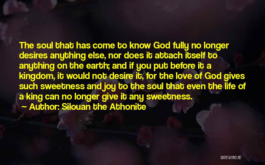 And Love Quotes By Silouan The Athonite