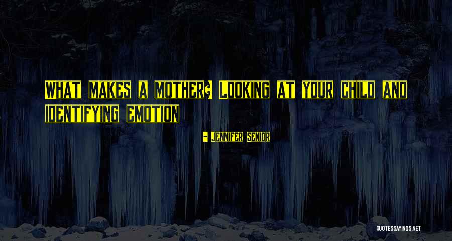 And Maturation Quotes By Jennifer Senior