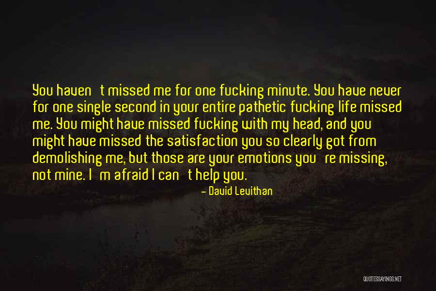 And Missing You Quotes By David Levithan And Missing You Quotes By David Levithan