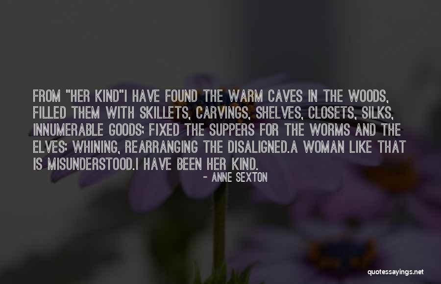 And Quotes By Anne Sexton