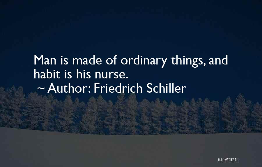 And Quotes By Friedrich Schiller