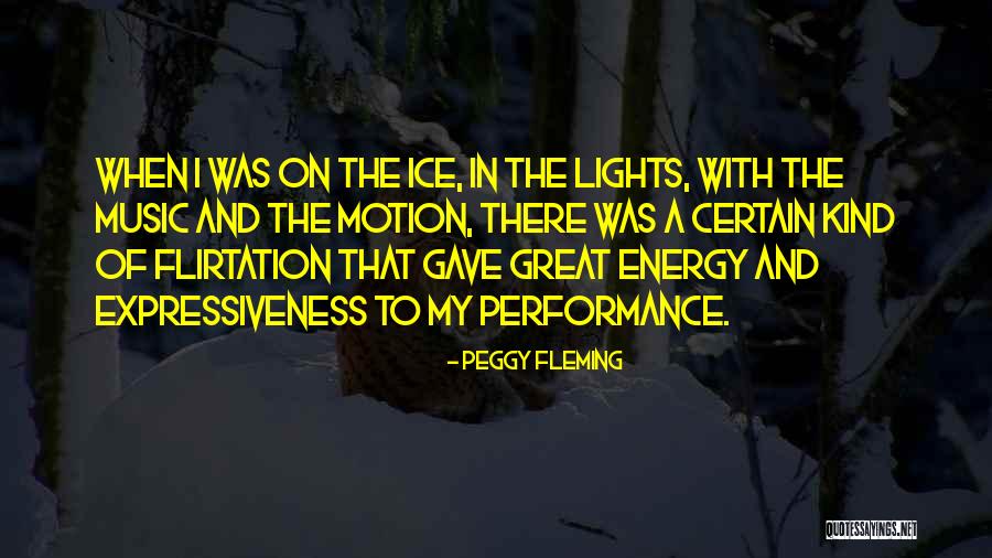 And Quotes By Peggy Fleming