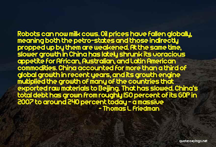 And Quotes By Thomas L. Friedman