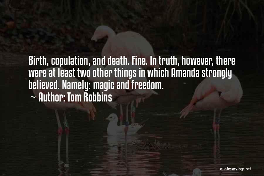 And Quotes By Tom Robbins