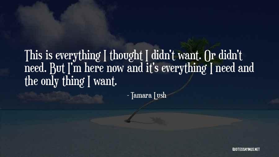 And Romance Quotes By Tamara Lush And Romance Quotes By Tamara Lush