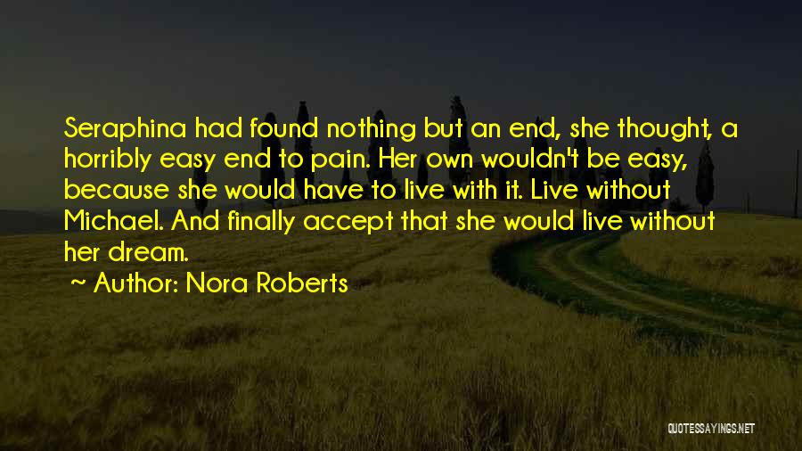And She Finally Quotes By Nora Roberts
