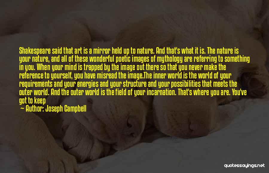 And So Are You Quotes By Joseph Campbell