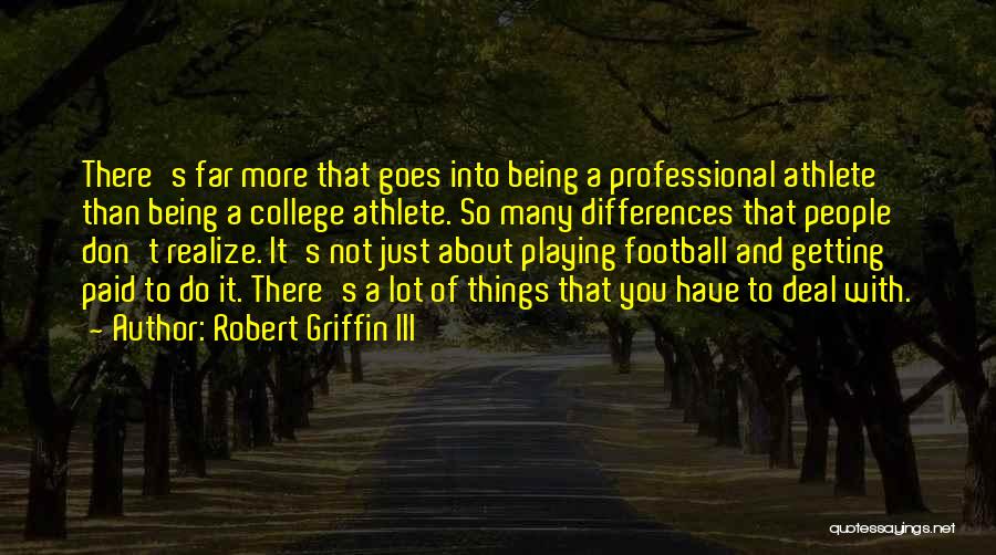 And So It Goes Quotes By Robert Griffin III