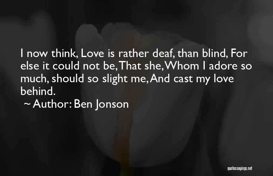 And So She Quotes By Ben Jonson