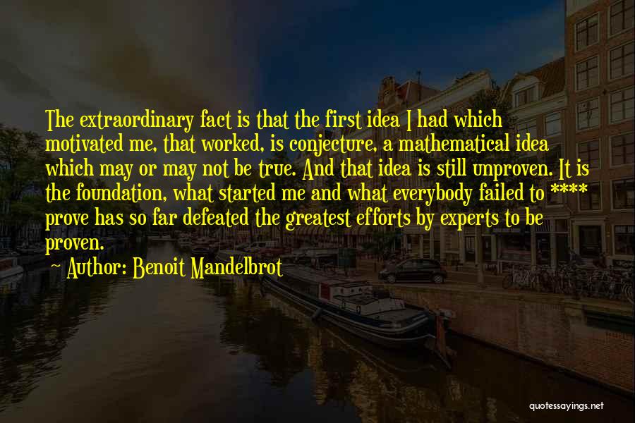 And So What Quotes By Benoit Mandelbrot