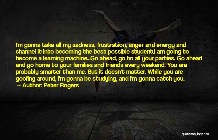 And Success Quotes By Peter Rogers