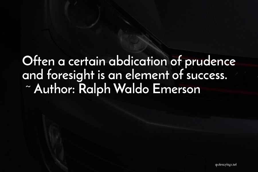 And Success Quotes By Ralph Waldo Emerson