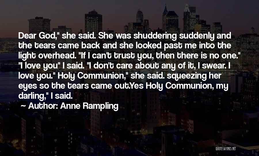 And Then God Said Quotes By Anne Rampling