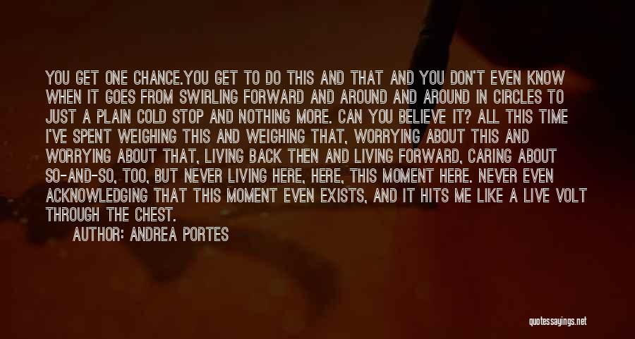 And Then It Hits You Quotes By Andrea Portes And Then It Hits You Quotes By Andrea Portes