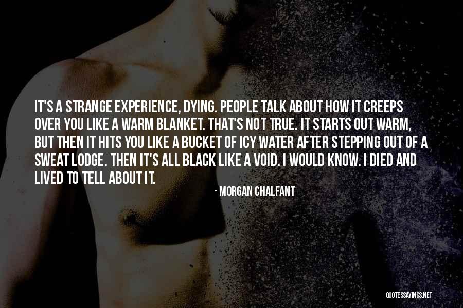 And Then It Hits You Quotes By Morgan Chalfant