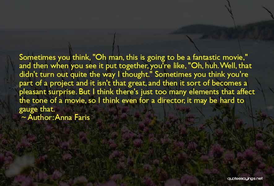 And Then Movie Quotes By Anna Faris