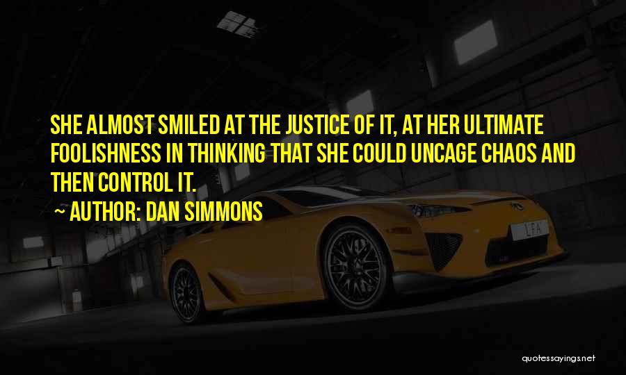 And Then She Smiled Quotes By Dan Simmons