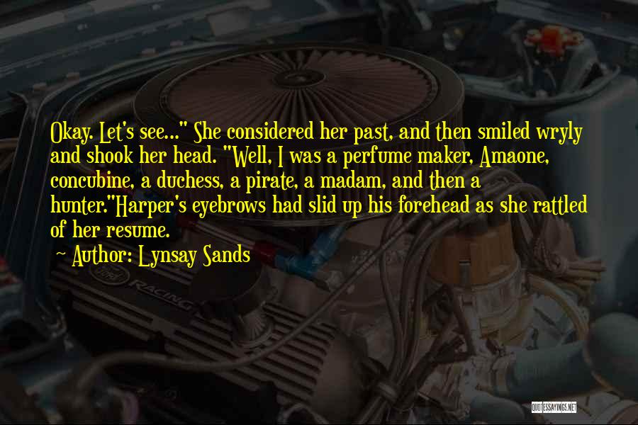 And Then She Smiled Quotes By Lynsay Sands