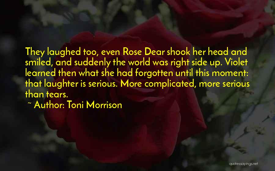 And Then She Smiled Quotes By Toni Morrison