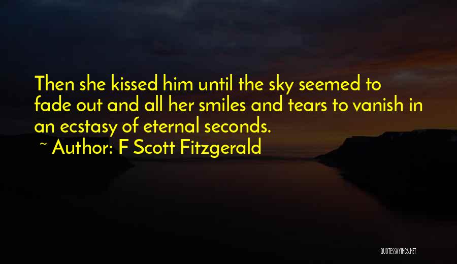 And Then She Smiles Quotes By F Scott Fitzgerald