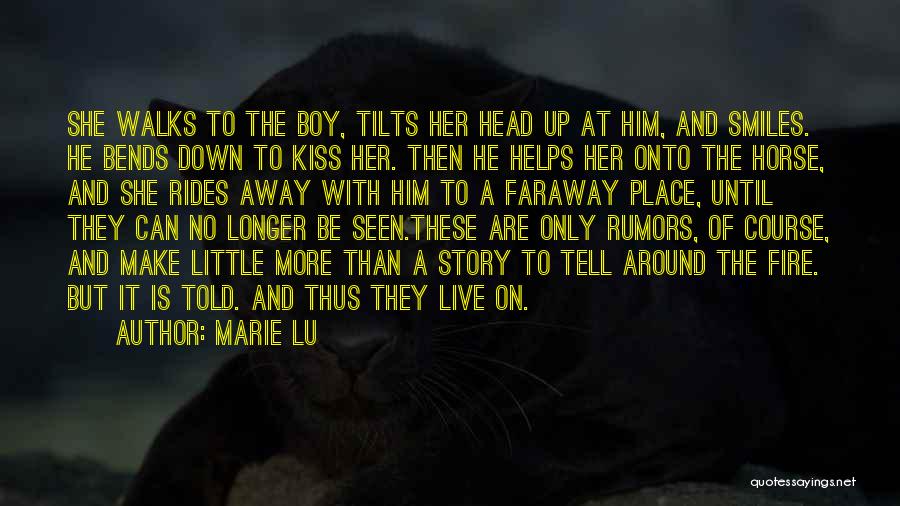 And Then She Smiles Quotes By Marie Lu