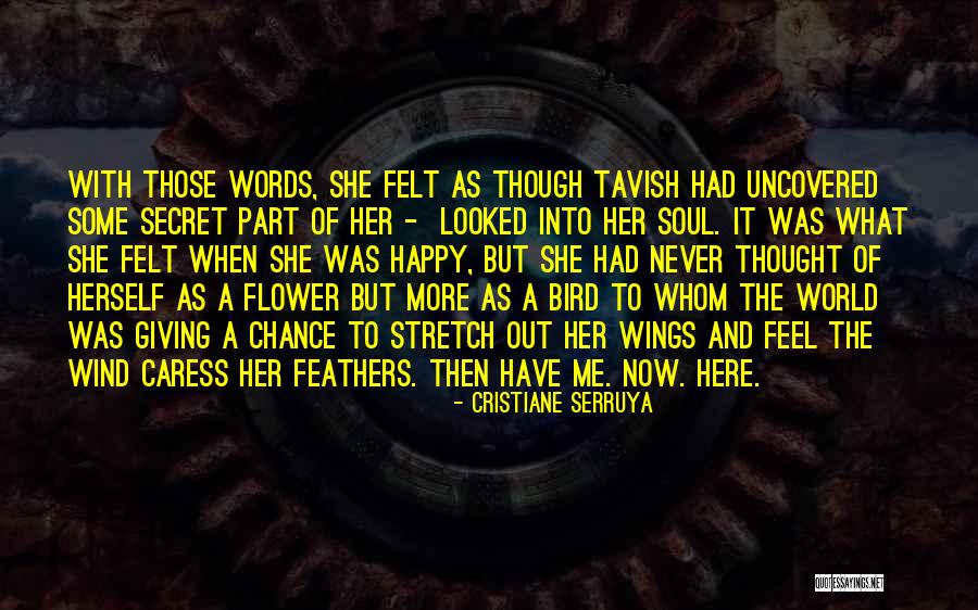 And Then She Was Happy Quotes By Cristiane Serruya And Then She Was Happy Quotes By Cristiane Serruya