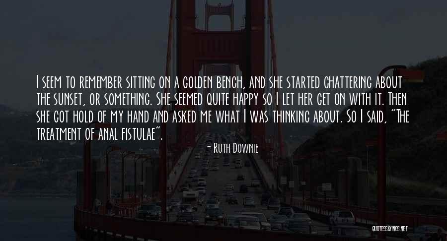 And Then She Was Happy Quotes By Ruth Downie And Then She Was Happy Quotes By Ruth Downie