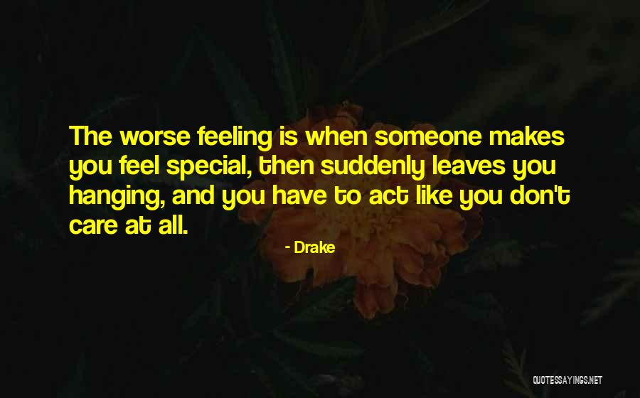 And Then Suddenly Quotes By Drake And Then Suddenly Quotes By Drake