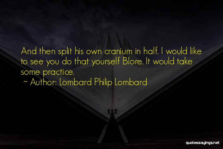 And Then There Were None Quotes By Lombard Philip Lombard