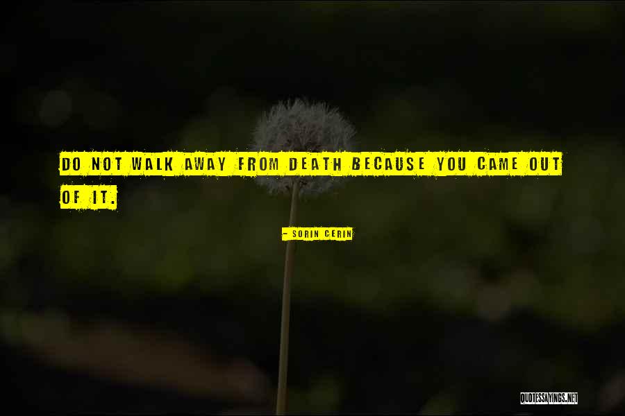 And Then They Came For Me Quote Quotes By Sorin Cerin And Then They Came For Me Quote Quotes By Sorin Cerin