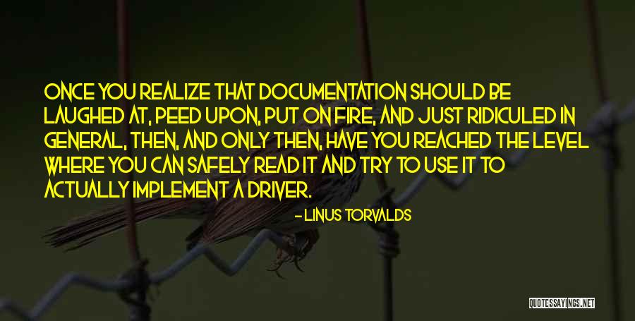 And Then You Realize Quotes By Linus Torvalds And Then You Realize Quotes By Linus Torvalds