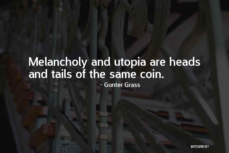 And Utopia Quotes By Gunter Grass And Utopia Quotes By Gunter Grass