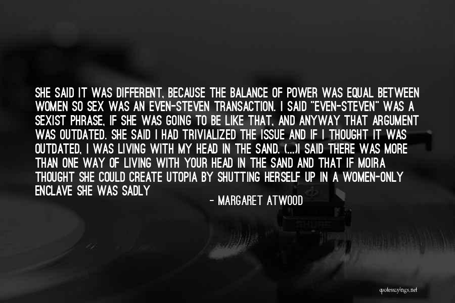 And Utopia Quotes By Margaret Atwood And Utopia Quotes By Margaret Atwood