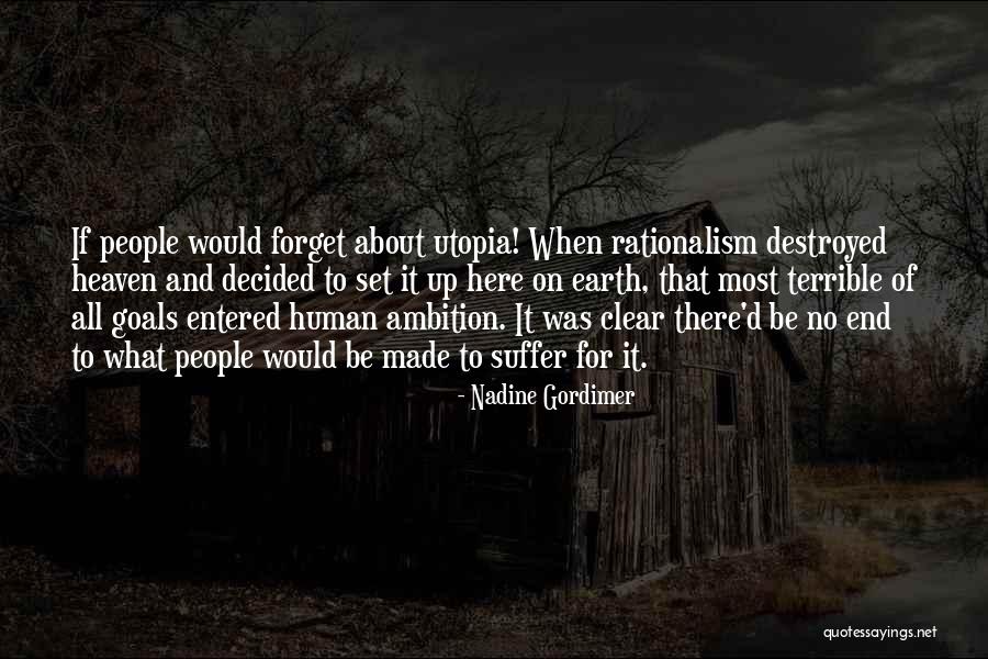 And Utopia Quotes By Nadine Gordimer And Utopia Quotes By Nadine Gordimer
