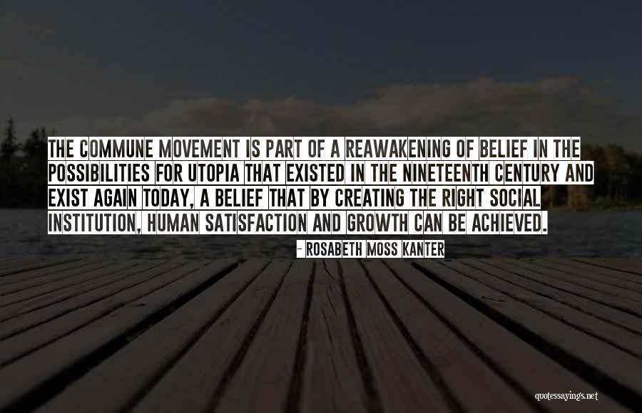 And Utopia Quotes By Rosabeth Moss Kanter And Utopia Quotes By Rosabeth Moss Kanter