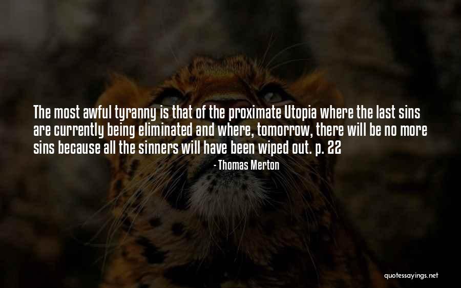 And Utopia Quotes By Thomas Merton And Utopia Quotes By Thomas Merton