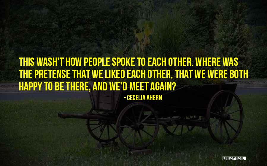 And We Meet Again Quotes By Cecelia Ahern