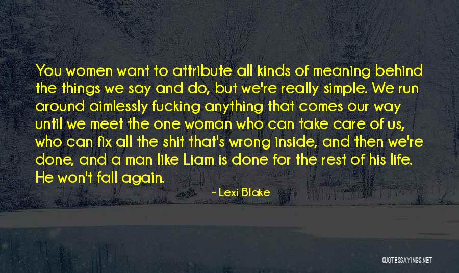 And We Meet Again Quotes By Lexi Blake