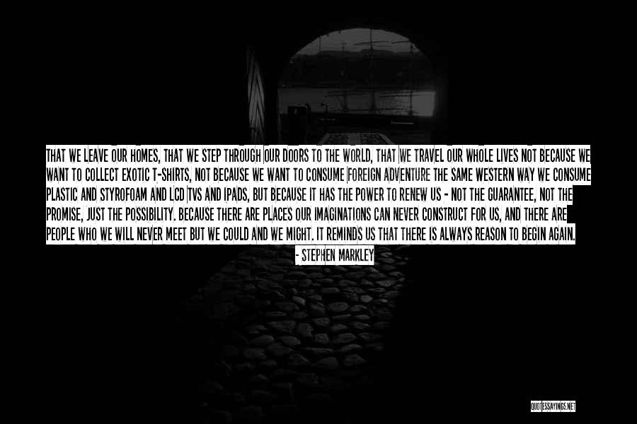And We Meet Again Quotes By Stephen Markley And We Meet Again Quotes By Stephen Markley