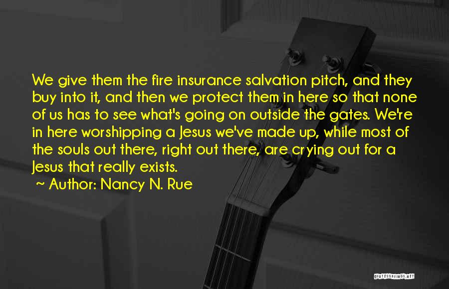 And While We Are Here Quotes By Nancy N. Rue